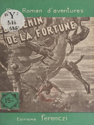 cover image of Le chemin de la fortune